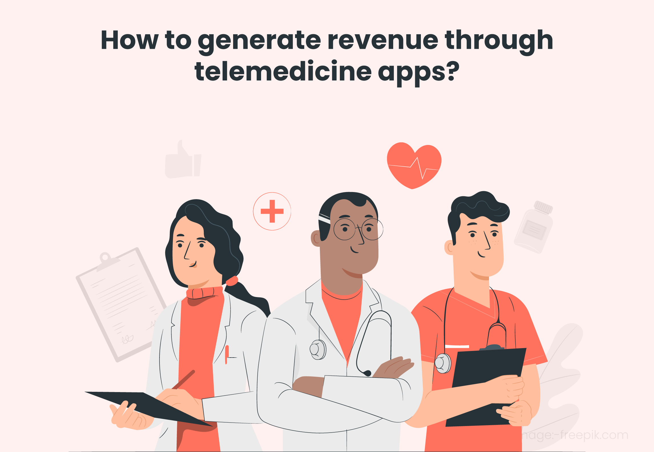 How To Generate Revenue Through Telemedicine Apps