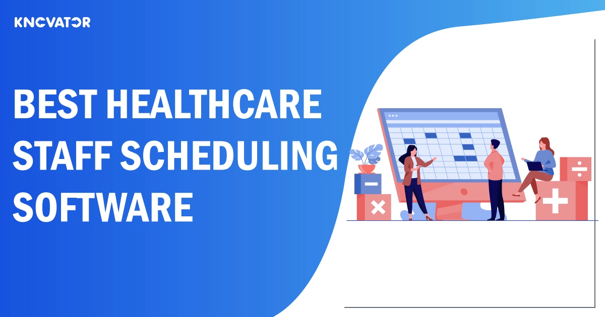 Best Healthcare Staff Scheduling Software 1