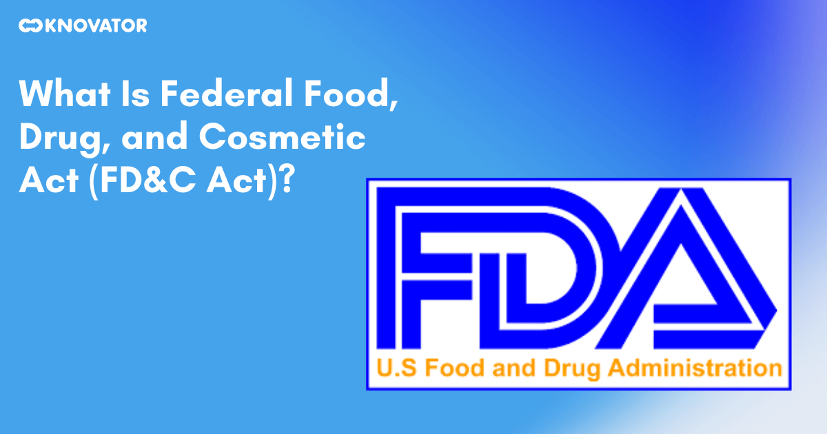What Is Federal Food Drug And Cosmetic Act Fdc Act