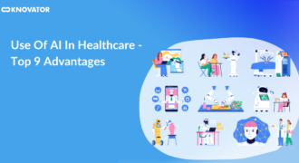Top 9 Advantages of Using AI in Healthcare